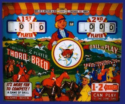 Thoro-Bred is a horse racing themed pinball machine produced by Gottlieb in 1965.