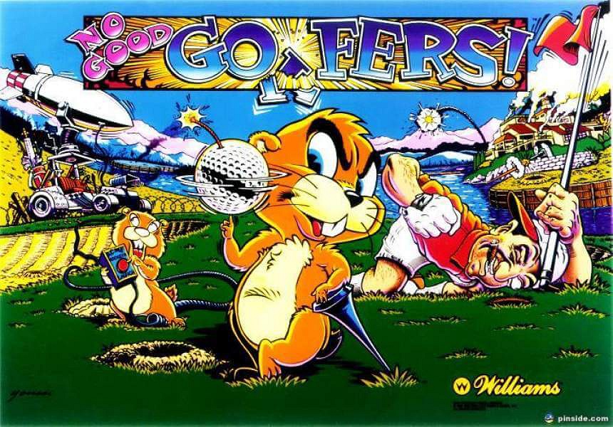 No Good Gofers is a pinball machine designed by Pat Lawlor and released by Williams in 1996. The game features a golf theme, where players aim to complete a round of golf through various pinball challenges.