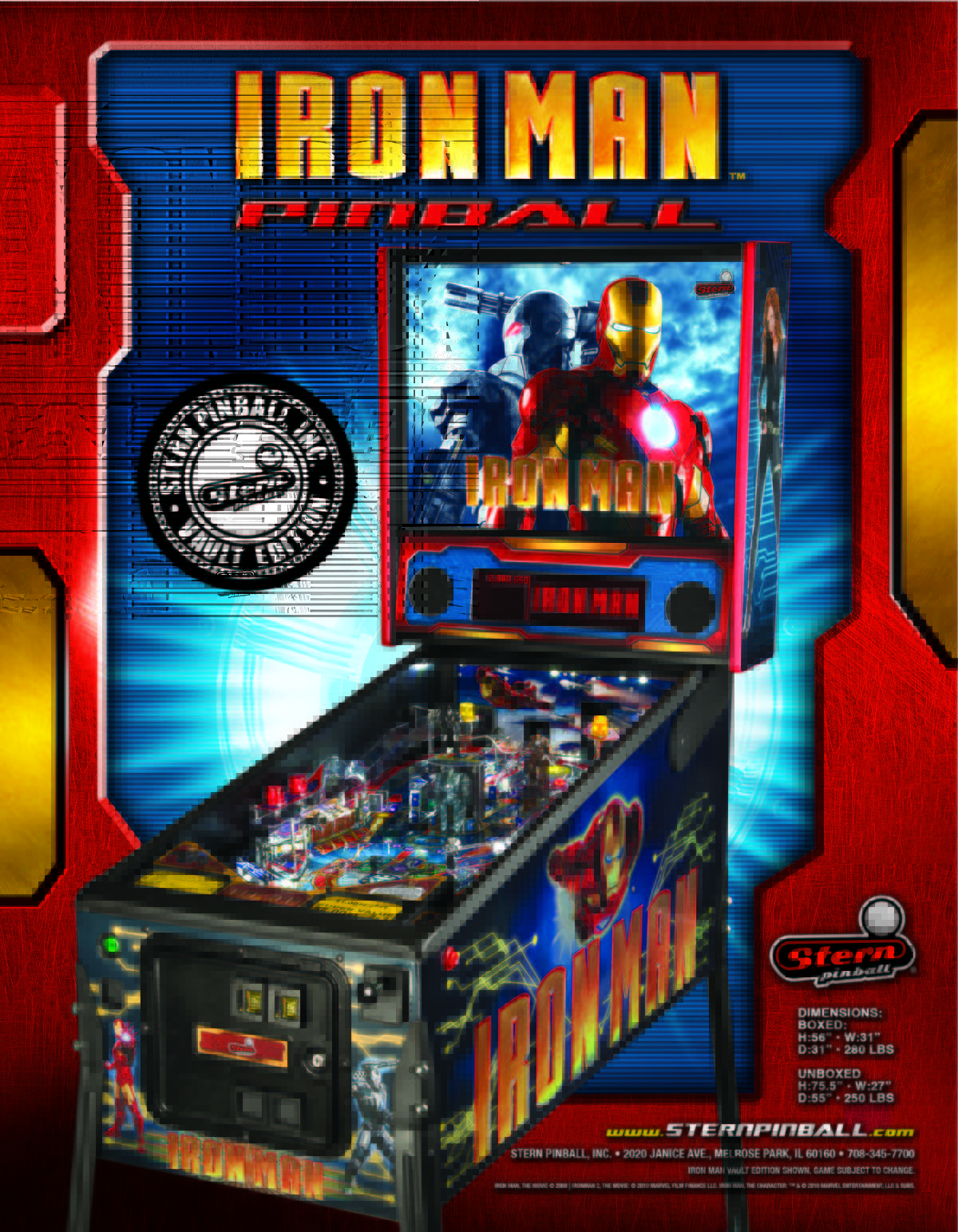 Iron Man (Vault Edition) is a pinball machine released in 2013 by Stern Pinball. It is a re-release of the original Iron Man pinball machine with updated features.